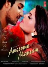 Awesome Mausam (2016) Movie